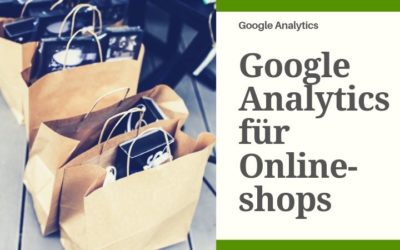 Google Analytics für Online-Shops