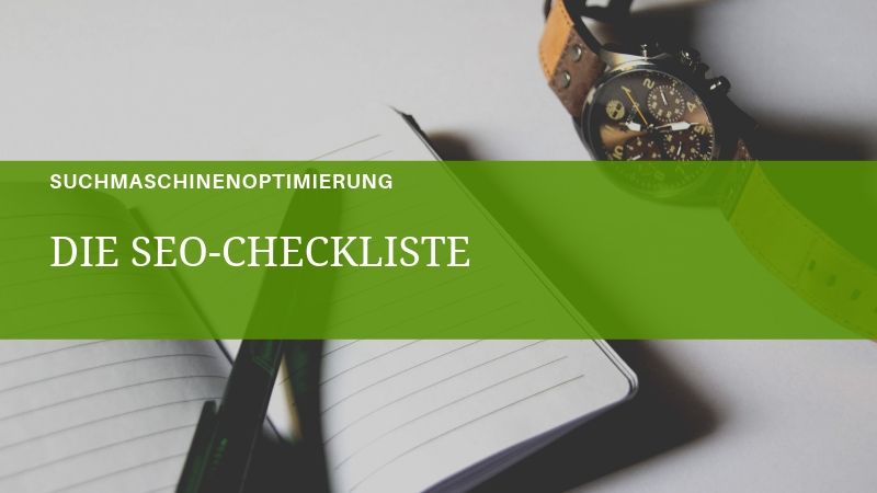 SEO-Checkliste für ein besseres Ranking der Website