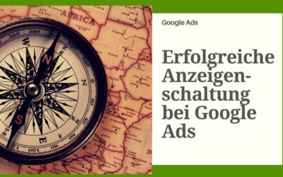Erfolgreichere Anzeigenkampagnen bei Google Ads schalten